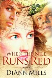 Book cover for "When the Nile Runs Red" by DiAnn Mills