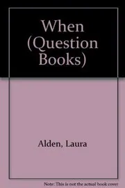 Book cover for "When?" by Laura Alden