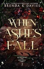 Book cover for "When Ashes Fall" by Brenda K Davies