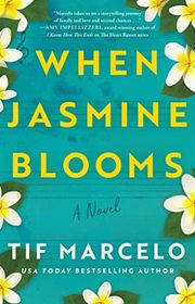 Book cover for "When Jasmine Blooms" by Tif Marcelo