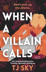 Book cover for "When a Villain Calls" by Timothy Janovsky