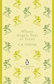 Where Angels Fear to Tread