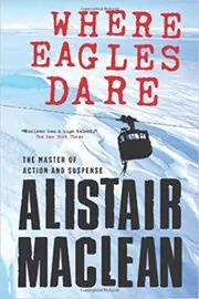 Book cover for "Where Eagles Dare"