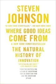 Where Good Ideas Come From