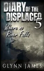 Where No River Falls