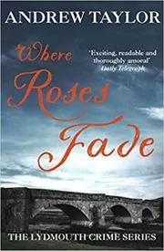 Where Roses Fade