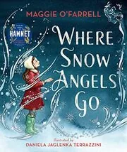 Where Snow Angels Go