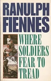 Where Soldiers Fear to Tread