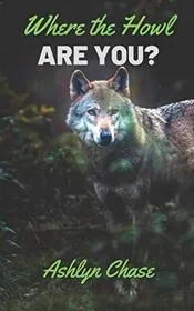 Where the Howl Are You?
