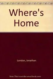 Where's Home?