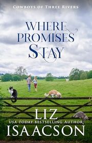 Book cover for "Where Promises Stay" by Liz Isaacson