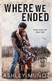 Book cover for "Where We Ended" by Ashley Munoz