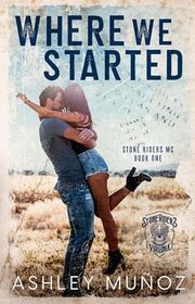 Book cover for "Where We Started" by Ashley Munoz