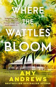 Book cover for "Where the Wattles Bloom" by Amy Andrews
