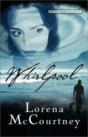 Book cover for "Whirlpool" by Lorena McCourtney