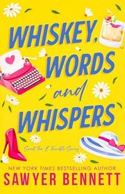 Book cover for "Whiskey, Words and Whispers" by Sawyer Bennett
