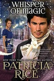 Book cover for "Whisper of Magic" by Patricia Rice