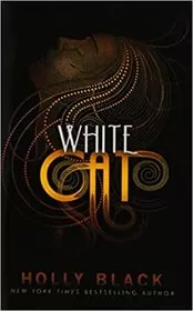 Book cover for "White Cat" by Holly Black