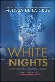Book cover for "White Nights" by Melissa de la Cruz