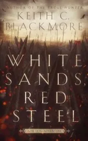 White Sands, Red Steel