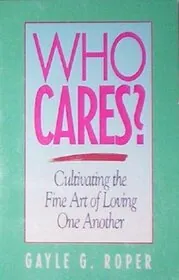 Who Cares?