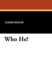 Who He?'