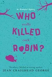 Who Really Killed Cock Robin?: An Ecological Mystery