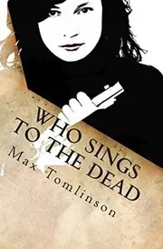 Who Sings to the Dead?