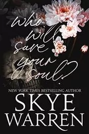 Who Will Save Your Soul