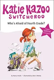Book cover for "Who's Afraid of Fourth Grade?" by Nancy Krulik