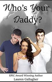 Book cover for "Who's Your Daddy?" by LA Witt