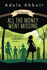 Whoops! All The Money Went Missing