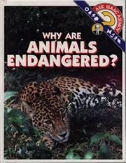 Book cover for "Why Are Animals Endangered?" by Isaac Asimov