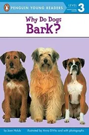 Book cover for "Why Do Dogs Bark?" by Joan Holub