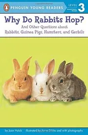 Book cover for "Why Do Rabbits Hop?" by Joan Holub