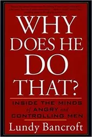 Book cover for "Why Does He Do That?" by Lundy Bancroft