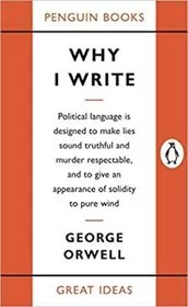 Book cover for "Why I Write" by George Orwell