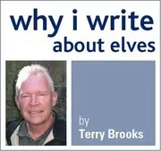 Book cover for "Why I Write About Elves" by Terry Brooks