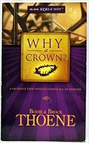 Why a Crown?