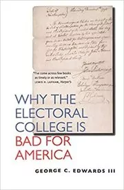 Why the Electoral College Is Bad for America