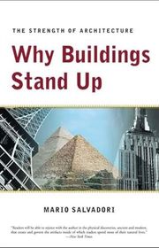 Book cover for "Why Buildings Stand Up" by Mario Salvadori
