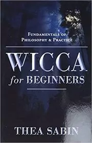 Book cover for "Wicca for Beginners" by Thea Sabin
