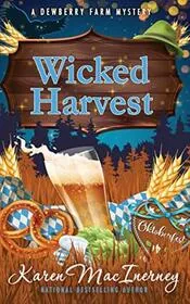 Book cover for "Wicked Harvest" by Karen MacInerney
