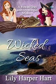 Book cover for "Wicked Seas" by Lily Harper Hart
