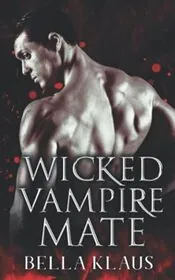 Wicked Vampire Mate