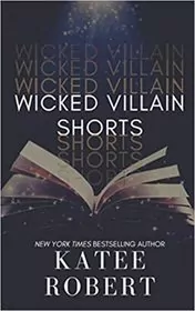Wicked Villain Shorts