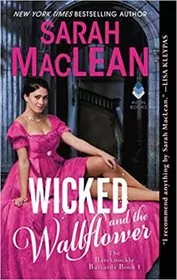 Book cover for "Wicked and the Wallflower" by Sarah MacLean