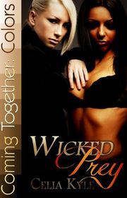 Book cover for "Wicked Prey" by Celia Kyle