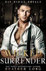 Book cover for "Wicked Surrender" by Heather Long