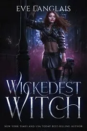 Book cover for "Wickedest Witch" by Eve Langlais